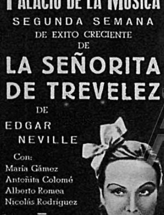 Anuncio de la proyección de La señorita de Trevélez, en la que actúa María Gámez, en el Palacio de la Música de Madrid el 3 de mayo de 1936 (Atlantic Films).