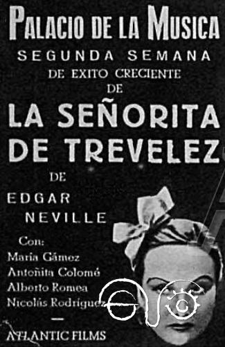 Anuncio de la proyección de La señorita de Trevélez, en la que actúa María Gámez, en el Palacio de la Música de Madrid el 3 de mayo de 1936 (Atlantic Films).