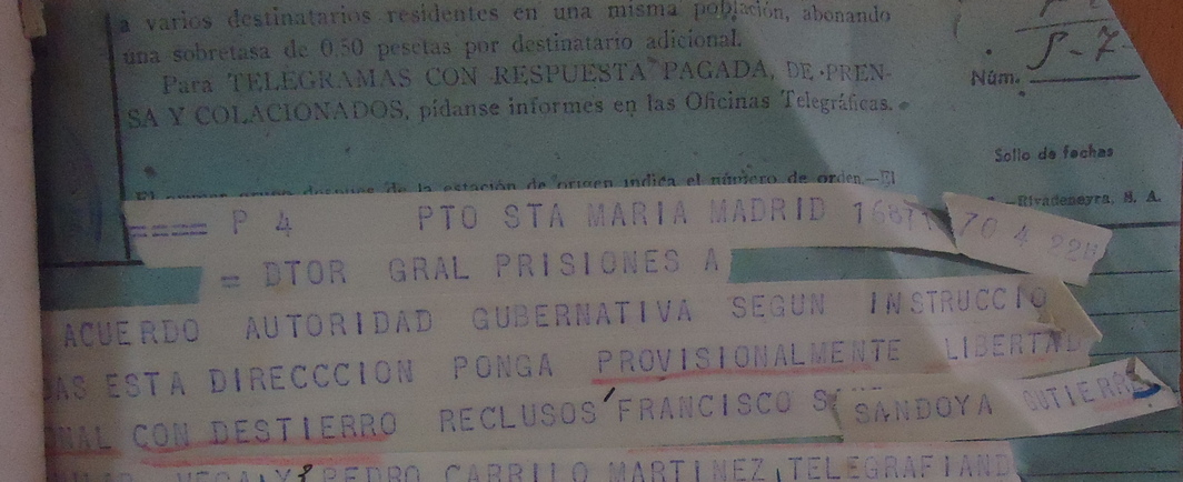 Telegrama de puesta en libertad condicional con destierro.