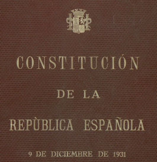 Portada de la Constitución española de 1931 Archivo del (Congreso de los Diputados).