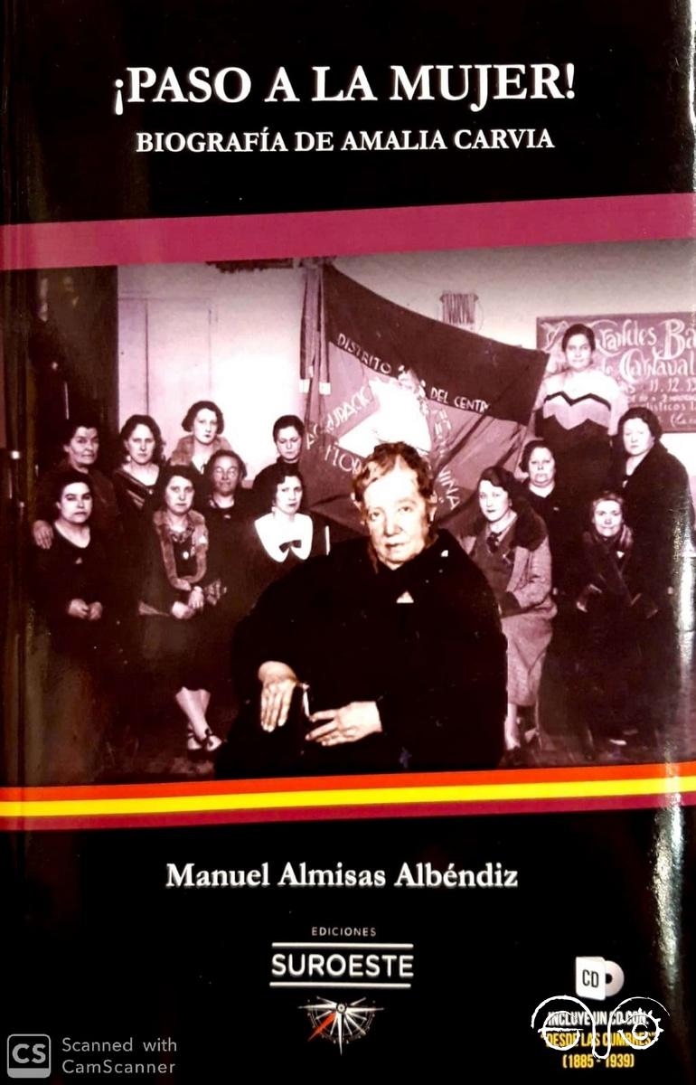 ¡Paso a la mujer! Biografía de Amalia Carvia