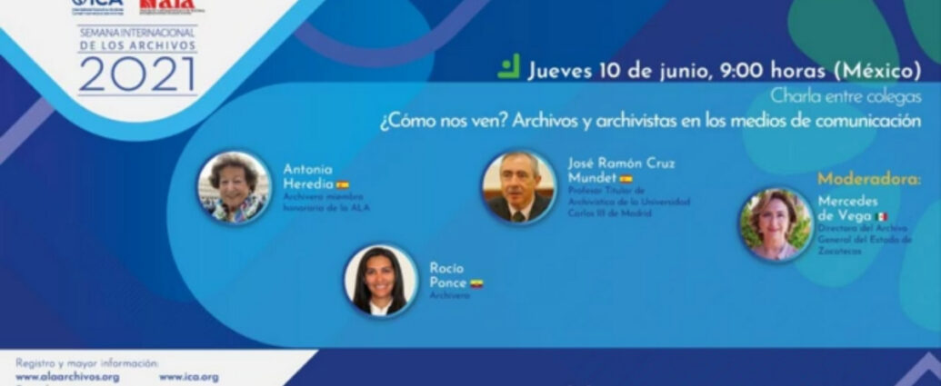 Charla entre colegas ¿Cómo nos ven Archivos y archivistas en los medios de comunicación