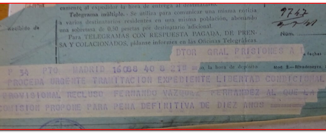 Telegrama de puesta en libertad condicional, 1941 (AHPC).