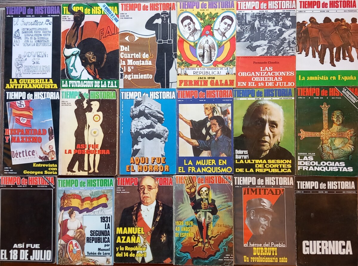 Revista Tiempo de Historia: 265 artículos sobre la Segunda República, Guerra de España y dictadura franquista Revista Tiempo de Historia: 265 artículos sobre la Segunda República, Guerra de España y dictadura franquista