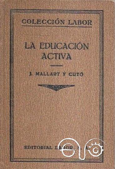 La educación activa.