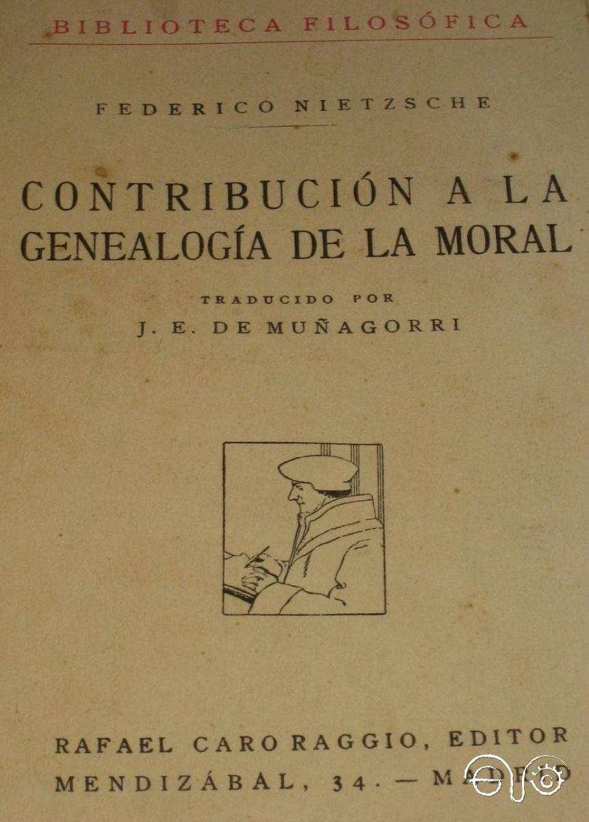 Contribución a la genealogía de la moral.