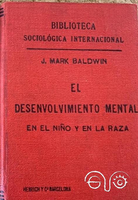 El desenvolvimiento mental en el niño.